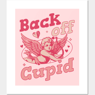 Back off Cupid - Anti Valentines Day Funny Retro Valentines Posters and Art